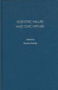 Koertge, Noretta - Scientific Values and Civic Virtues