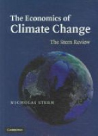 Stern N. - The Economics of Climate Change