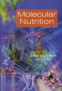 Janos Zempleni, Hannelore Daniel - Molecular Nutrition