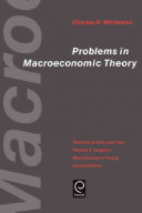 Charles H. Sargent, Charles H. Whiteman - Problems in Macroeconomic Theory: Solutions to Exercise from Thomas J. Sargent's "Macroeconomic Theory"