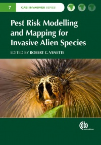 Robert C Venette - Pest Risk Modelling and Mapping for Invasive Alien Species