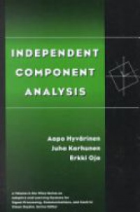 Hyvarinen A. - Independent Component Analysis
