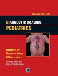 Donnelly L. - Diagnostic Imaging: Pediatrics