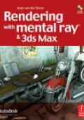 Rendering with Mental Ray & 3ds Max