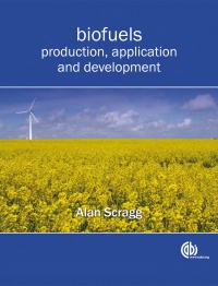 Alan Scragg - Biofuels: Production, Application and Development