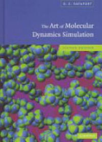Rapaport D. C. - The Art of Molecular Dynamics Simulation