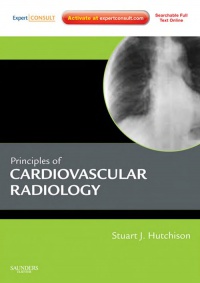 Hutchinson S. - Principles of Cardiovascular Radiology