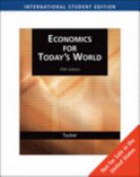 Tucker - Economics for Today's World