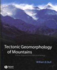 Bull - Tectonic Geomorphology of Mountains