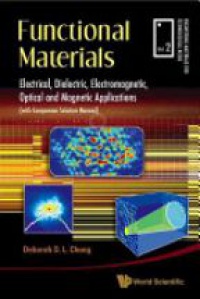 Chung Deborah D L - Functional Materials: Electrical, Dielectric, Electromagnetic, Optical And Magnetic Applications