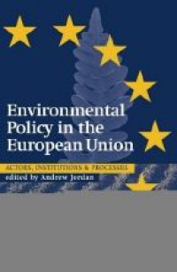 Jordan A. - Environmental Policy in the European Union