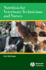 Nutrition for Veterinary Technicians and Nurses