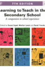 Learning to Teach in the Secondary School: A companion to school experience