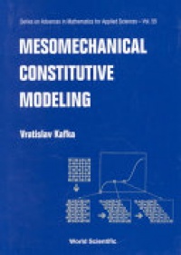 KAFKA VRATISLAV - Mesomechanical Constitutive Modeling