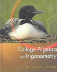 Lial - College Algebra and Trigonometry 