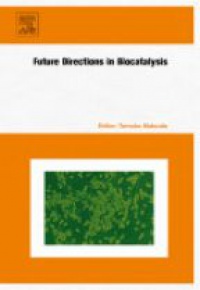 Matsuda - Future Directions in Biocatalysis