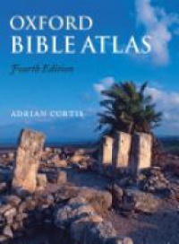 Curtis , Adrian - Oxford Bible Atlas