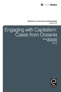 Fiona McCormack, Kate Barclay - Engaging with Capitalism: Cases from Oceania