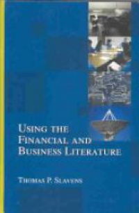 Slavens T. - Using Financial and Business Literature
