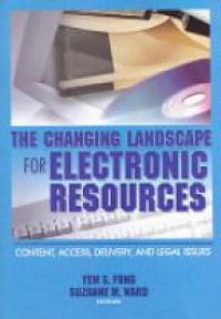 Fong Y. S. - The Changing Landscape for Electronic Resources