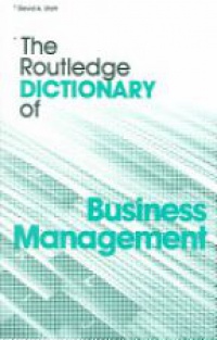 Statt D. - The Routledge Dictionary of Business Management