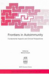 Zouali M. - Frontiers in Autoimmunity: Fundamental Aspects and Clinical Perspectives