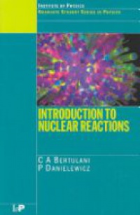 Bertulani C. - Introduction to Nuclear Reactions