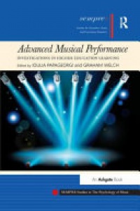 WELCH - Advanced Musical Performance: Investigations in Higher Education Learning