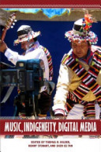 Thomas R. Hilder - Music, Indigeneity, Digital Media