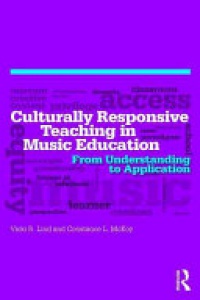 LIND - Culturally Responsive Teaching in Music Education: From Understanding to Application