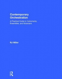MILLER - Contemporary Orchestration