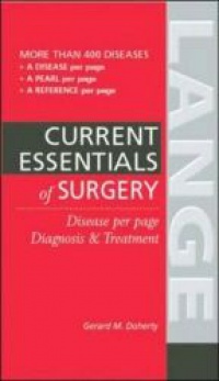 Doherty G. M. - Current Essentials of Surgery