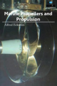 Alfred Eckstein - Marine Propellers and Propulsion
