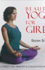 Beauty Yoga for Girls: Figure Correction -- Memory & Concentration -- PMS