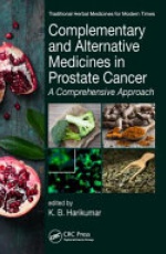 Complementary and Alternative Medicines in Prostate Cancer: A Comprehensive Approach