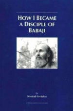 How I Became a Disciple of Babaji