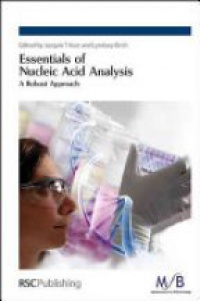 Keer - Essentials of Nucleic Acid Analysis: A Robust Approach