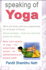 Speaking of Yoga: Mind & Body Exercise Progammes For All Levels of Fitness