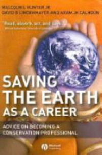 Hunter - Saving the Earth as a Career