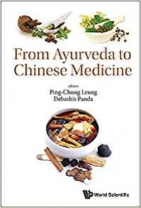 Leung Ping-chung - From Ayurveda To Chinese Medicine