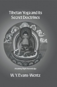 Evans-Wentz - Tibeton Yoga & Its Secret Doc