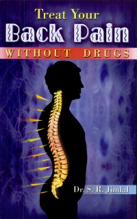 S R Jindal - Treat Your Back Pain: Without Drugs
