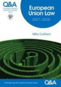 Cuthbert M. - European Union Law 2007-2008