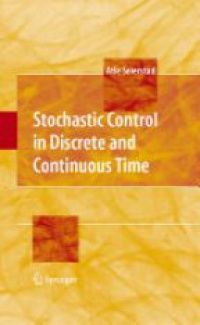 Seierstad - Stochastic Control in Discrete and Continuous Time