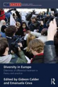 Calder - Diversity in Europe: Dilemnas of differential treatment in theory and practice