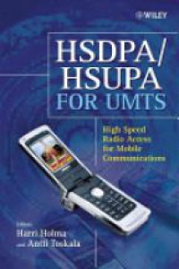 Speed H. - HSDPA/HSUPA for UMTS: High Speed Radio Access for Mobile Communications