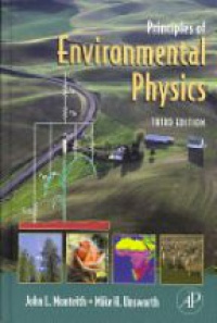 Monteith J. - Principles of Environmental Physics