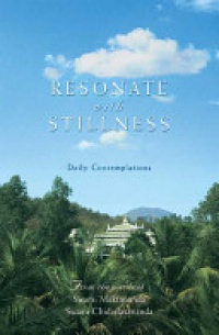 Swami Muktananda, Gurumayi Chidvilasananda - Resonate with Stillness: Daily Contemplations