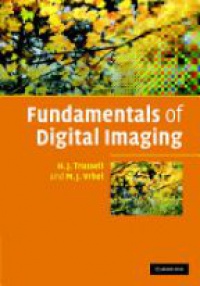 Trussell J. - Fundamentals of Digital Imaging