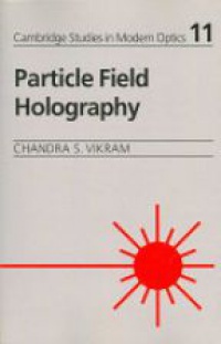 Vikram Ch. - Particle Field Holography